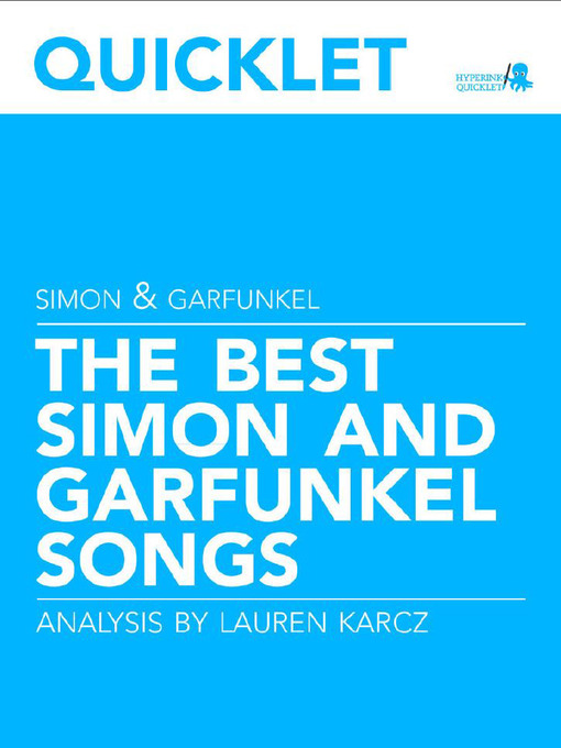 Title details for Quicklet on the Best Simon and Garfunkel Songs by Lauren Karcz - Available